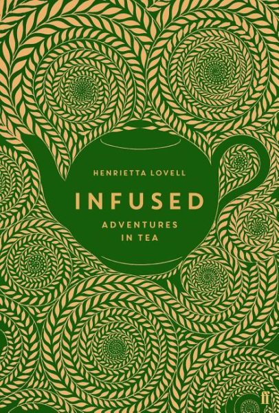 Infused by Henrietta Lovell 