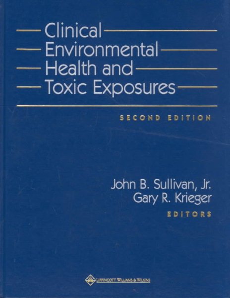 Clinical environmental health and toxic exposures