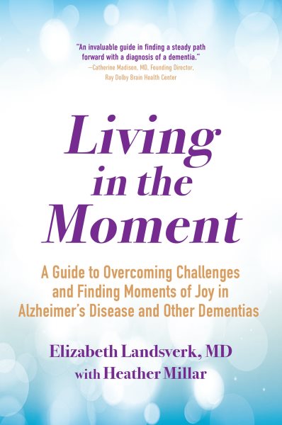 Living In The Moment by Elizabeth Landsverk
