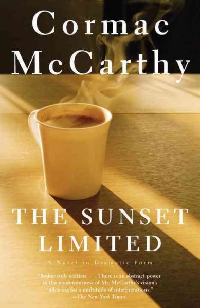 Sunset Limited by Cormac McCarthy 