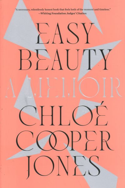 Easy Beauty by Chloe Cooper Jones