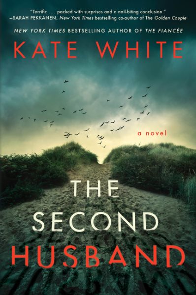 The Second Husband by Kate White 