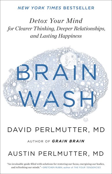 Brain Wash by David Perlmutter, Austin Perlmutter