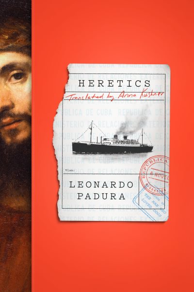 Heretics by Leonardo Padura
