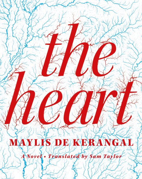 The Heart by Maylis de Kerangal