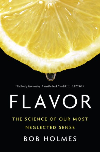 Flavor by Bob Holmes
