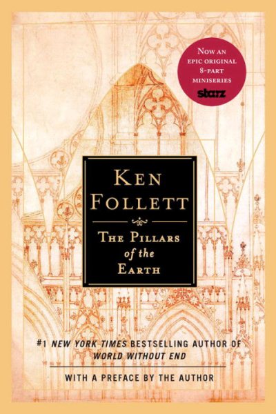 Pillars Of The Earth by Ken Follett