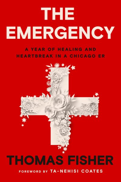 The Emergency by Thomas Fisher