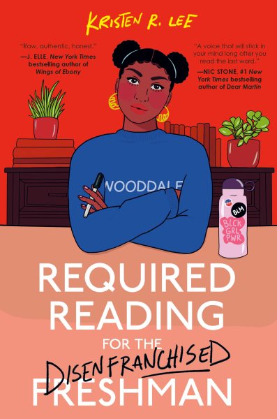 Required Reading For The Disenfranchised Freshman by Kristen Lee