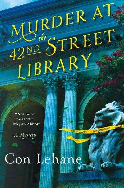 Murder At The 42nd Street Library by Cornelius Lehane