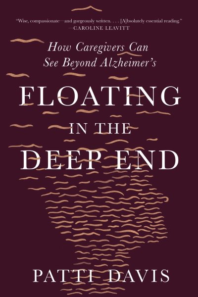 Floating In The Deep End by Patti Davis