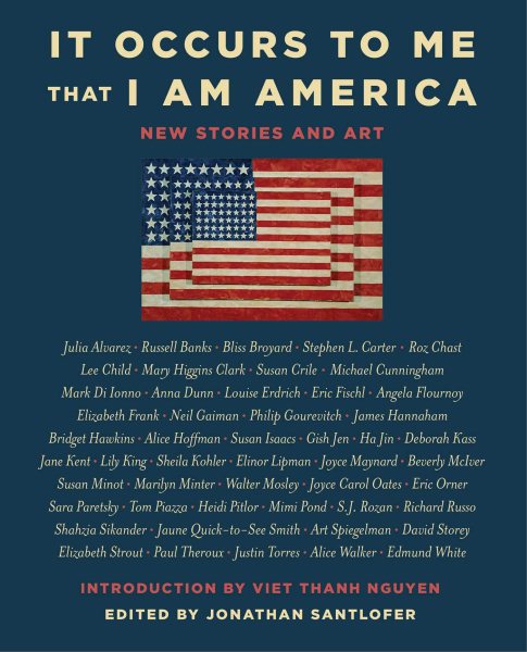It Occurs To Me That I Am America by Jonathan Santlofer