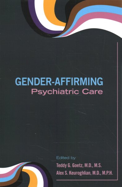Gender-affirming psychiatric care