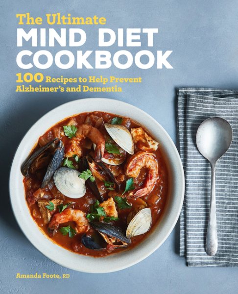 The Ultimate Mind Diet Cookbook by Amanda Foote