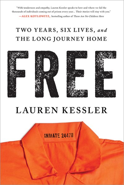 Free by Lauren Kessler